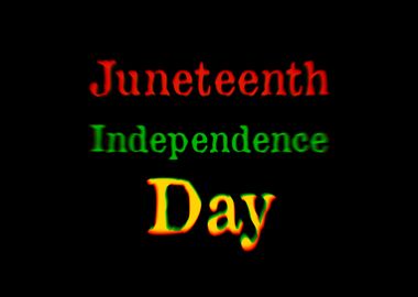 Black juneteenth independe