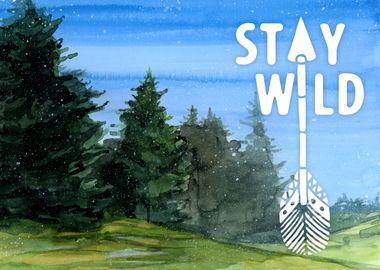 Stay wild