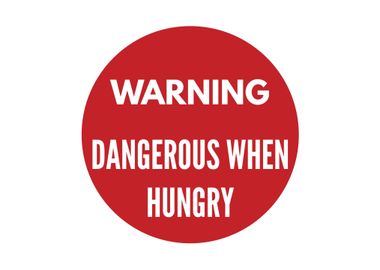 Dangerous Hungry