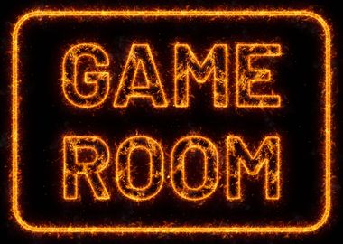 Game Room Fire Gamer Quote