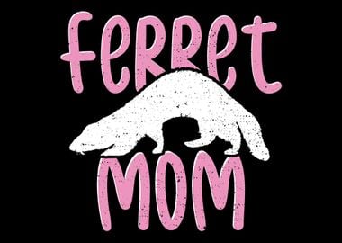 Ferret Mom