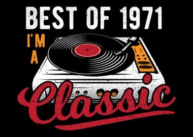 Best Of 1971 Im A Classic