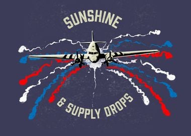 Sunshine & Supply Drops