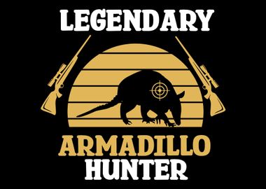 Legendary Armadillo Hunter