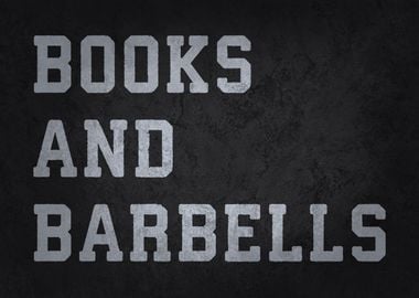 Books and Barbells