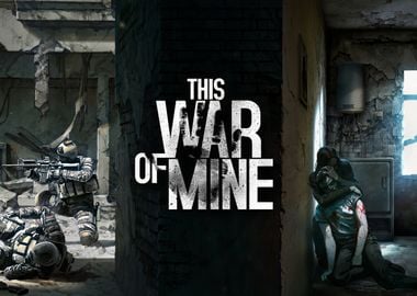 This War of Mine