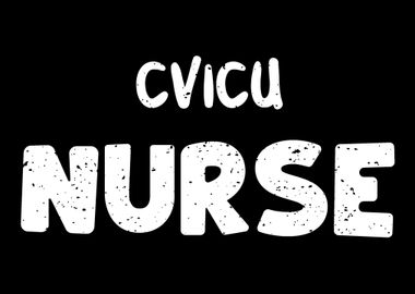 CVICU Nurse