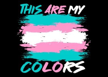 This Are my Colors Trans