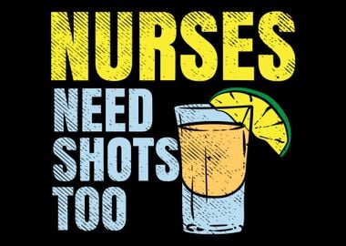 Nurses Need Shots Too Nur