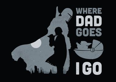 Where Dad Goes