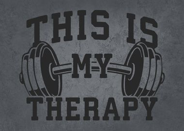 This Is My Therapy Lifting