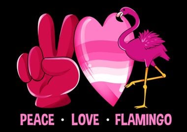 Peace Love Flamingo