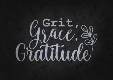 Grit Grace Gratitude