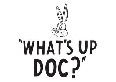 What's Up Doc?