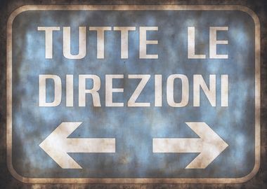 Street sign italian tutte