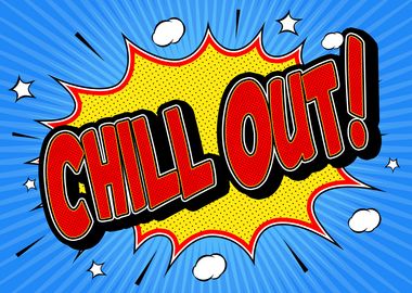 Chill Out Comic Poster