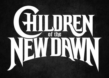 Children of the New Dawn