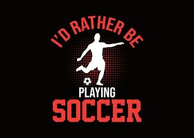 Playing Soccer Quotes