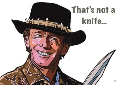 Crocodile Dundee That's Not a Knife