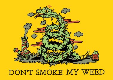 Don't Smoke My Weed