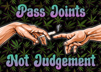 Pass Joints Not Judgements (black) Pins
