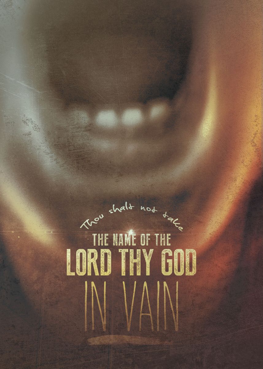 commandment-3-dont-take-the-lords-name-in-vain-poster-picture