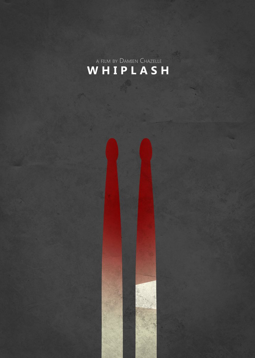 'A Little Tribute To My All-time-favorite 'Whiplash' By ... ' Poster ...