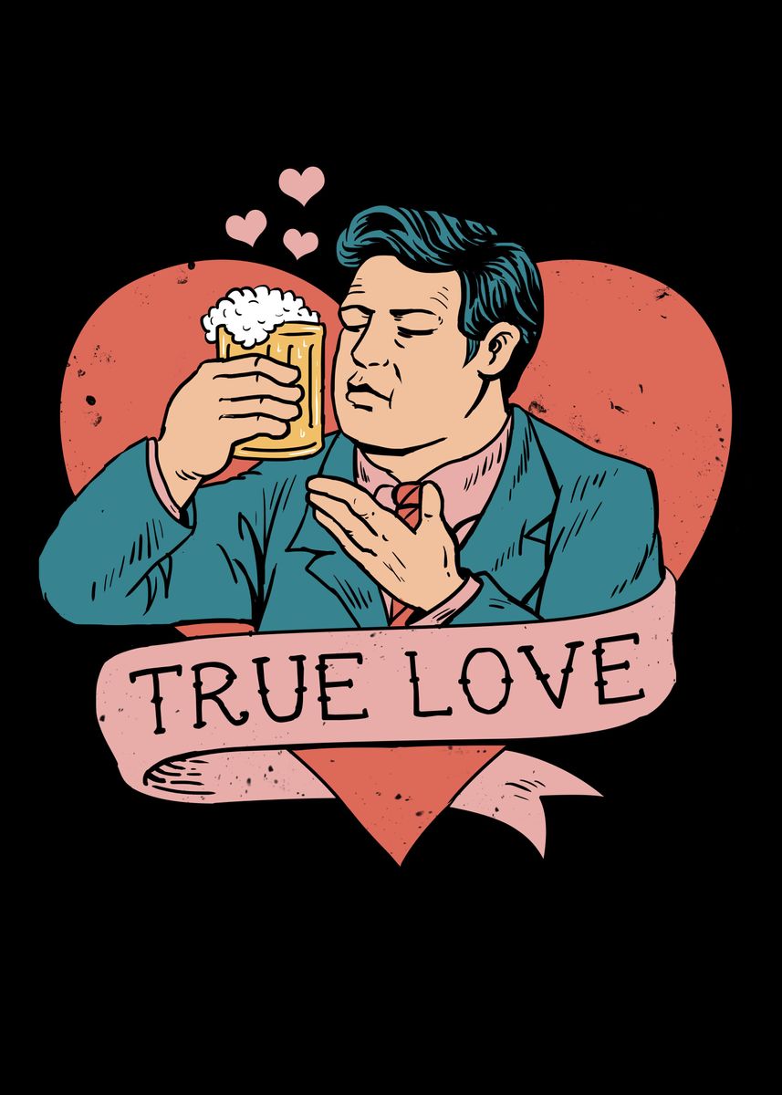 'Love at Beer Sight' Poster by vp trinidad | Displate