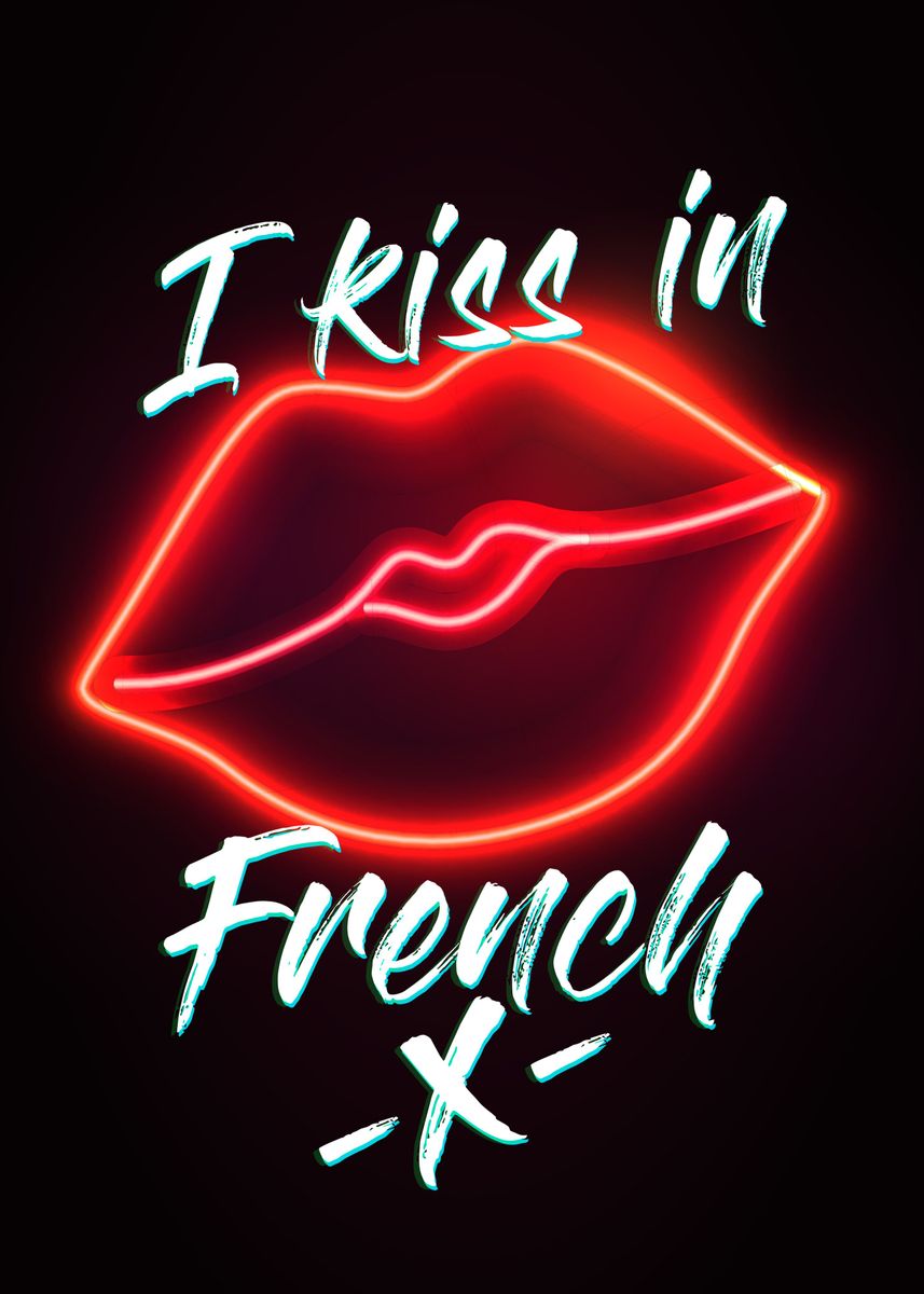 'I kiss in French' Poster by Don Mario Displate