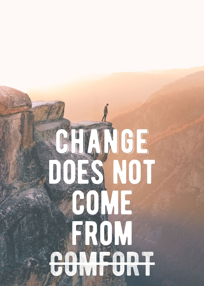 'Change!' Poster, picture, metal print, paint by Motivational Flow ...