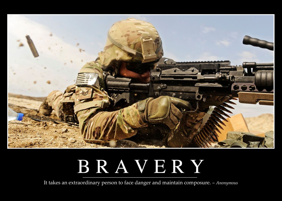 Bravery: Inspirational Quote and Motivational Poster.