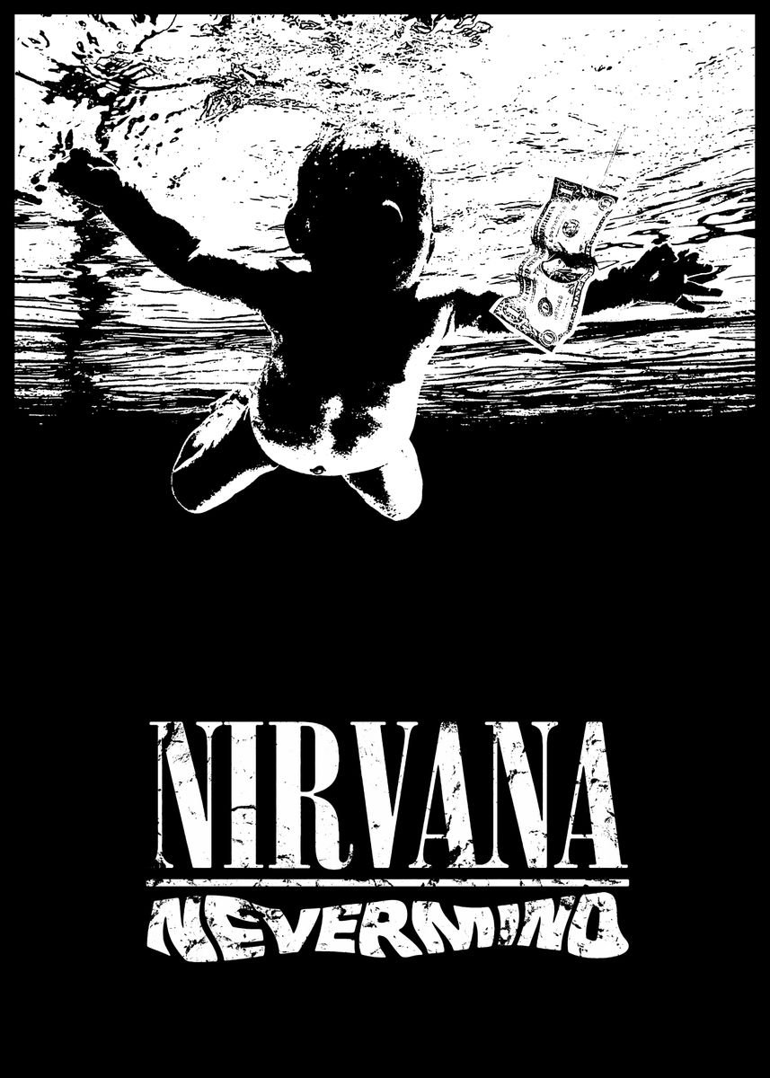 Nevermind Nirvana Poster By Carlos Marques Displate