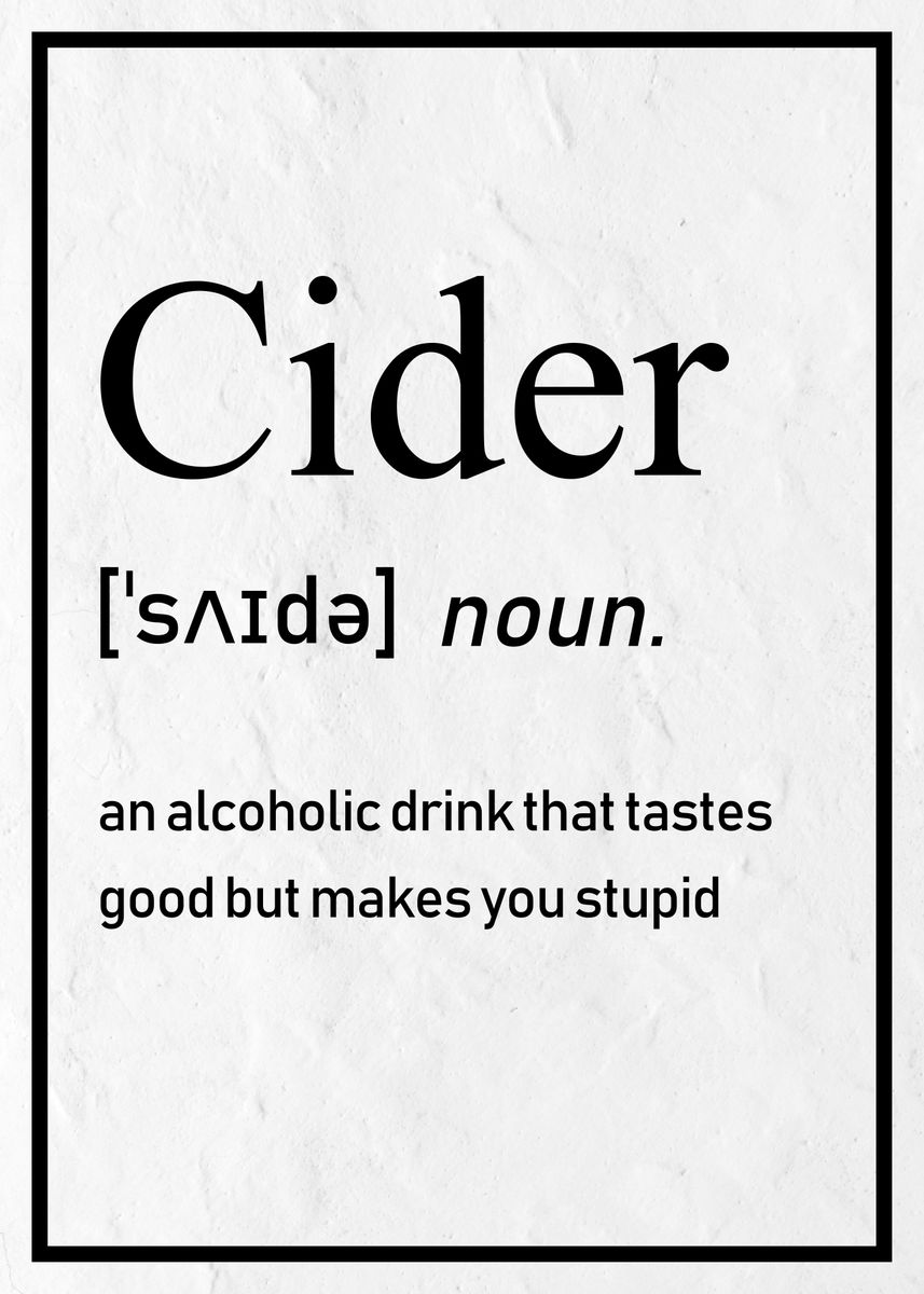 'How to Spell Cider' Poster, picture, metal print, paint by Simon P