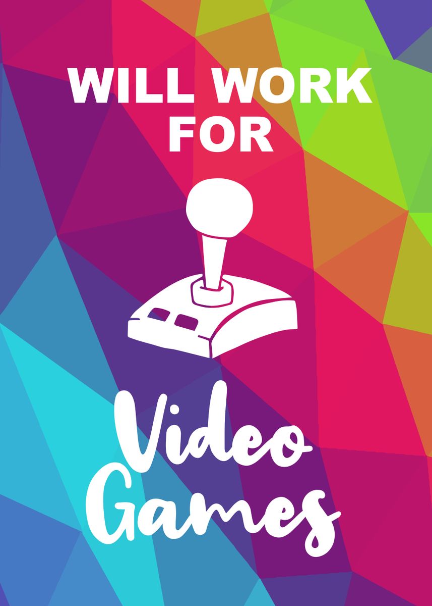 'Work For Video Games 9' Poster, picture, metal print, paint by ...