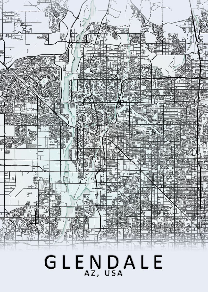 Glendale AZ USA City Map Poster By City Map Art Prints Displate   Ea102cd93699aa63f2a34f6989bd9529 561342e907ba3982af867770ff2a8a6f 