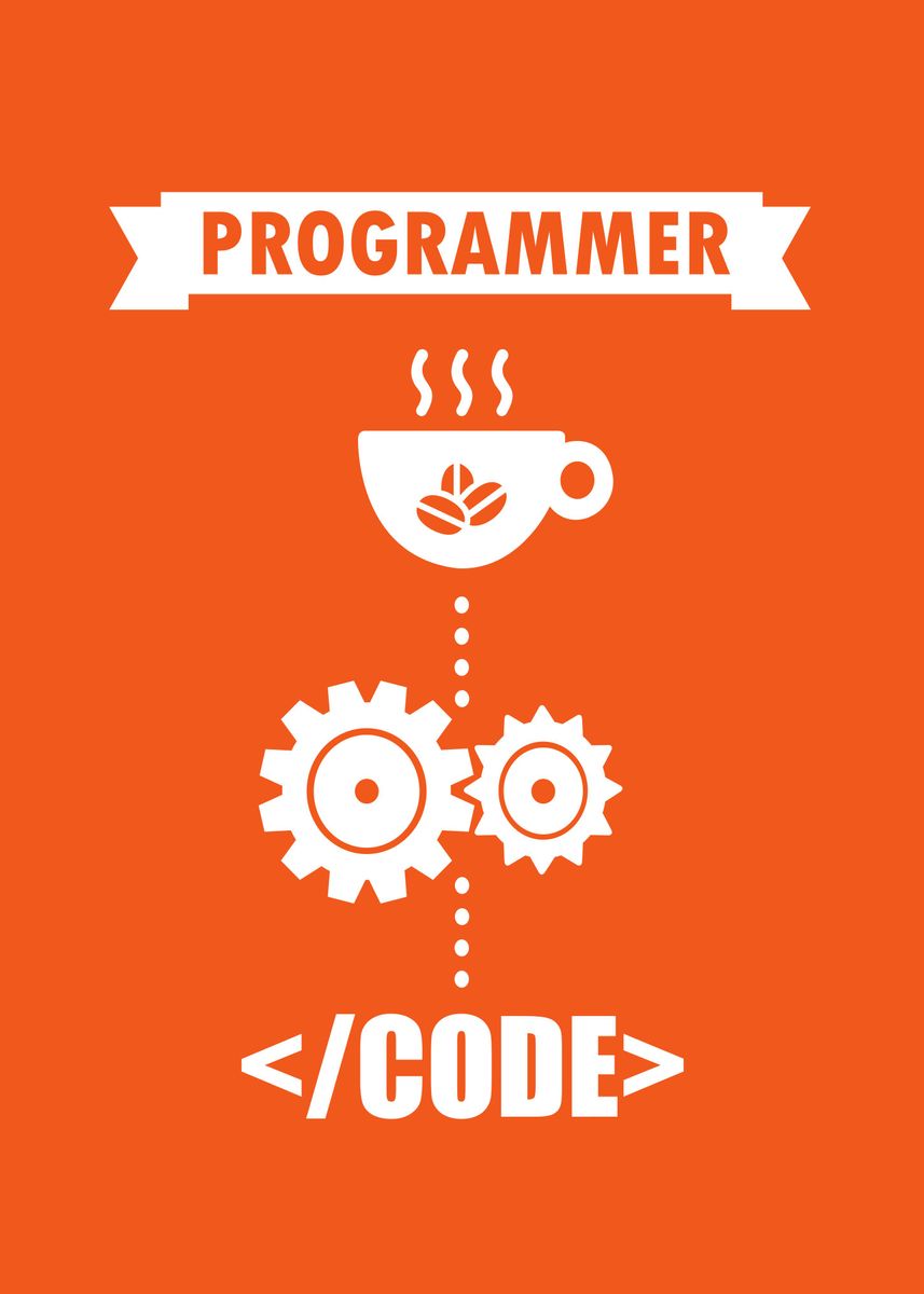 'Programmer' Poster, picture, metal print, paint by Dylan Esteves ...