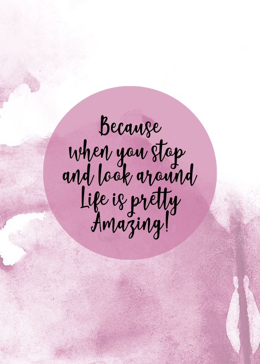 'Life is Amazing' Poster by sudevi sen Displate