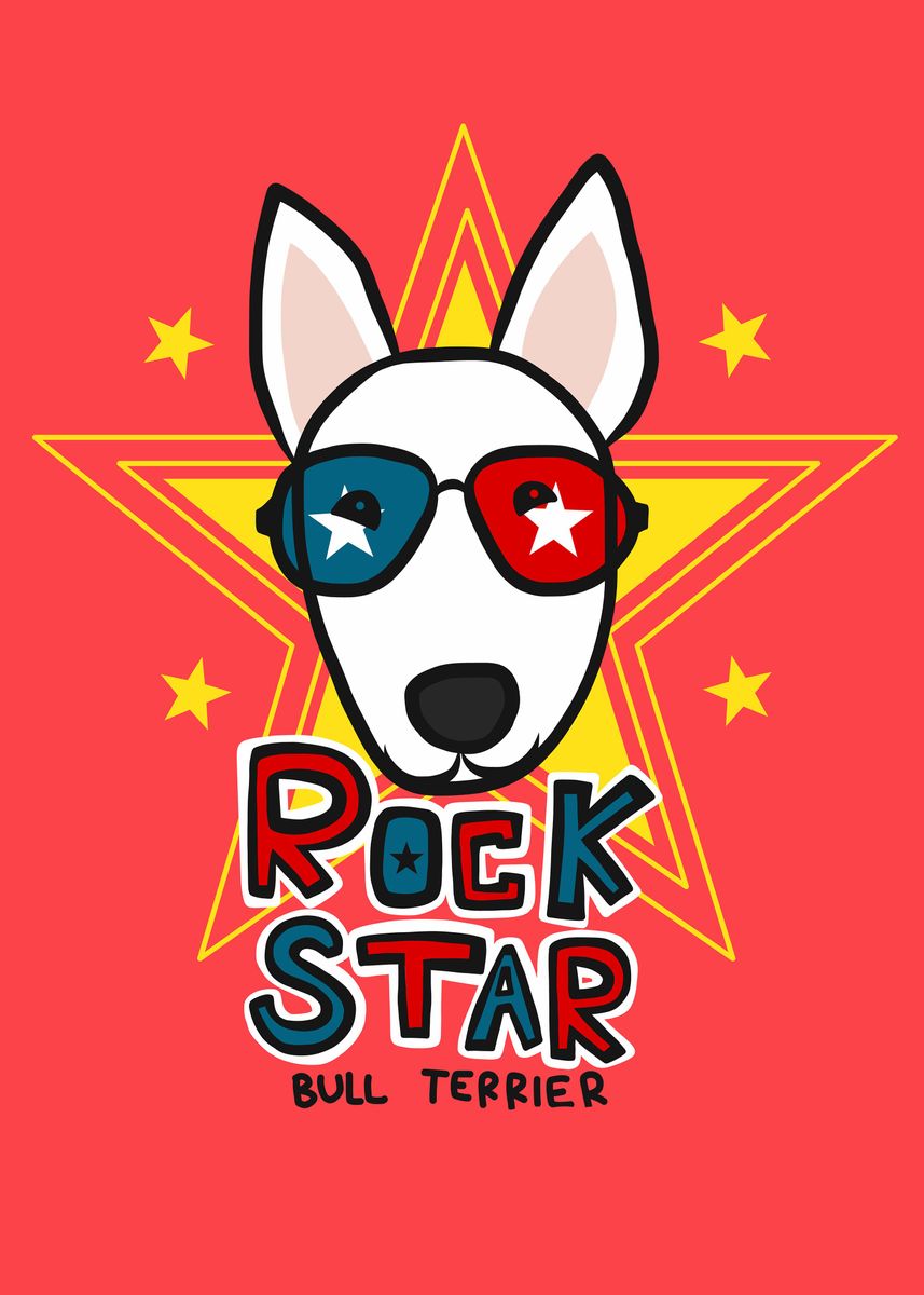 'Rock star Bull Terrier' Poster, picture, metal print, paint by ...