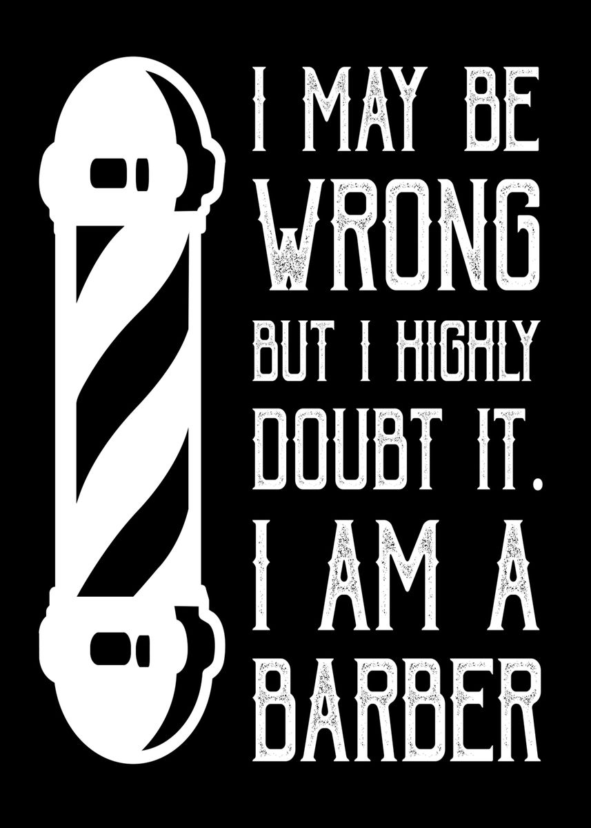 'I am a Barber' Poster by Beone Digital | Displate