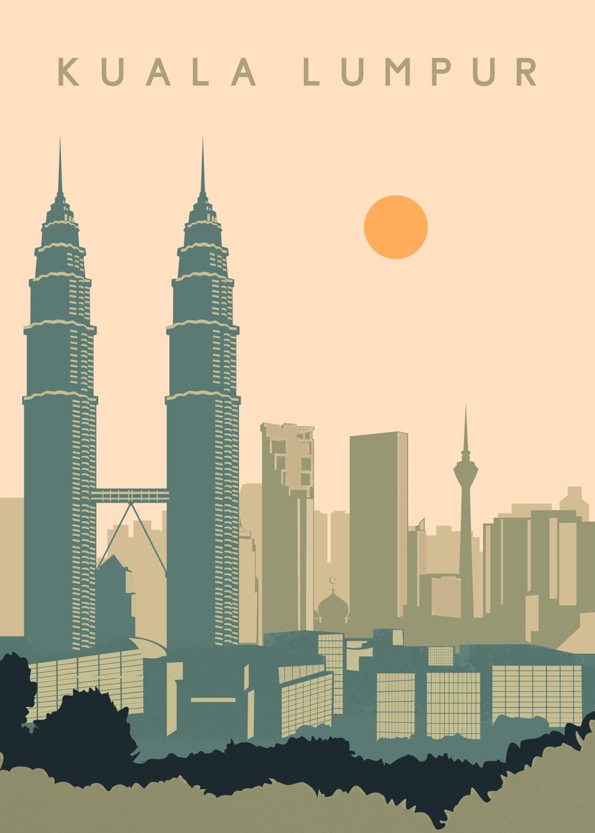 'Kuala Lumpur City Poster' Poster, picture, metal print, paint by