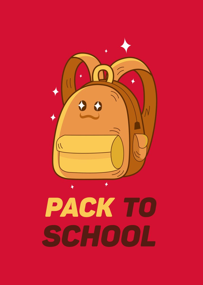 'Pack to school Back to ' Poster by Harim  | Displate