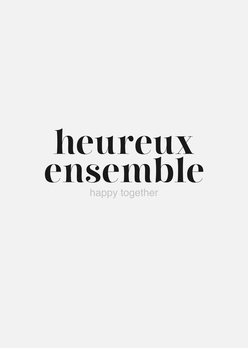 'Happy Together in French' Poster by Helen Designs | Displate