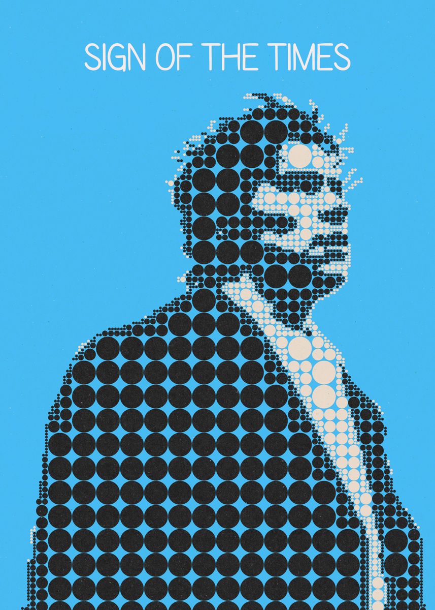 'Sign of the Times ' Poster, picture, metal print, paint by The Poster