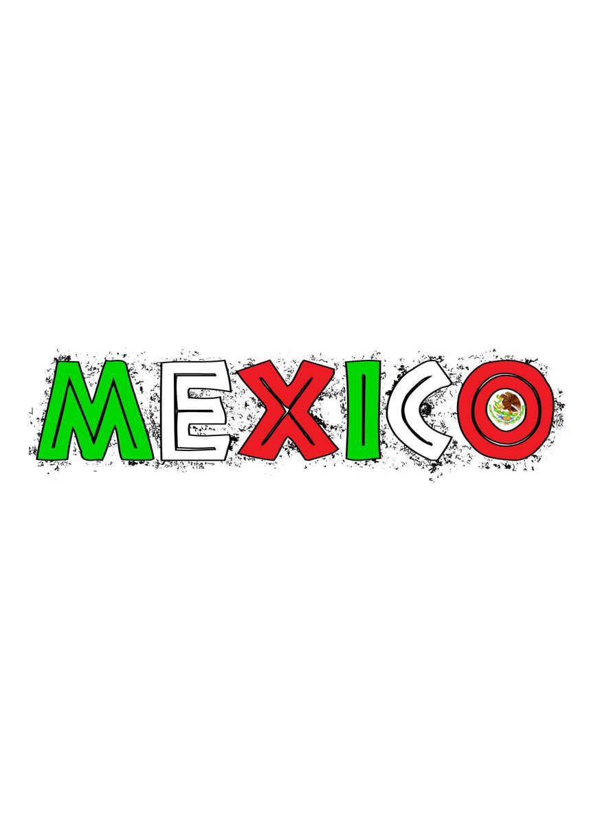 'Mexico Graffiti' Poster by HomeStead Digital Displate