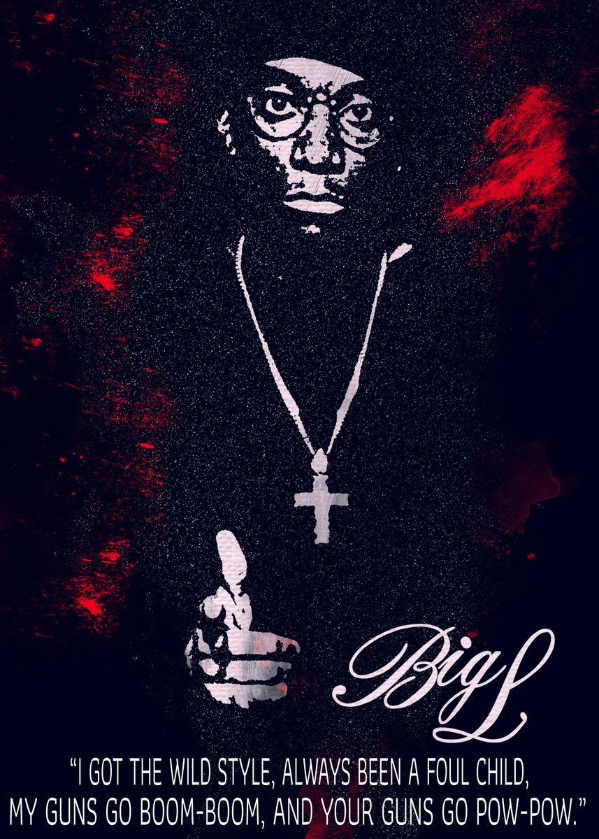 'Big L' Poster, picture, metal print, paint by ru ke | Displate