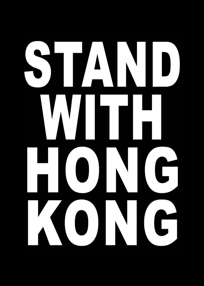 'STAND WITH HONG KONG' Poster by Art popop Displate