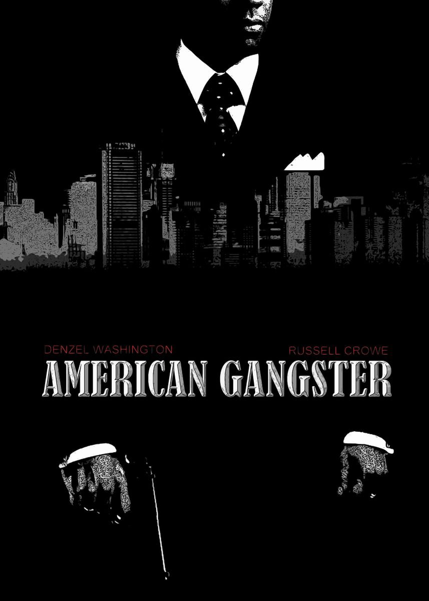 American Gangster ' Poster, picture, metal print, paint by Anxhela Sufa