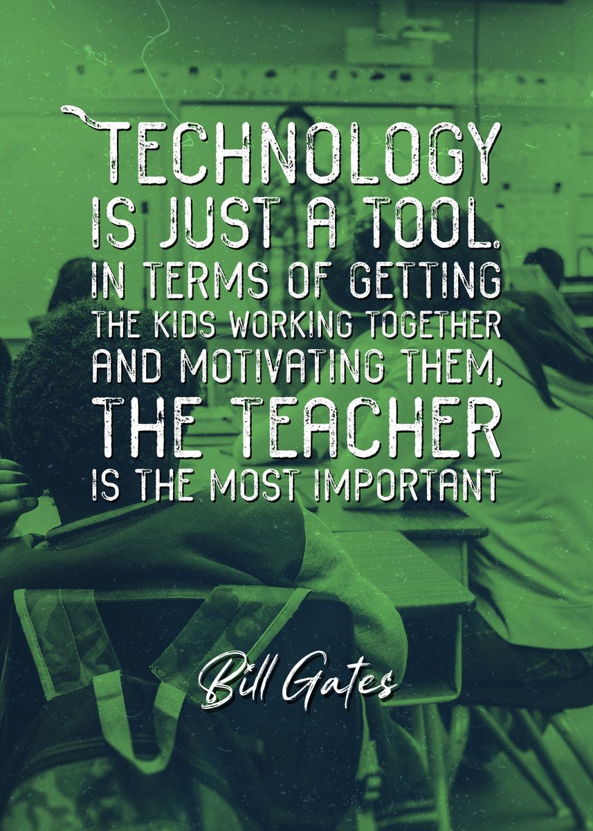 'Bill Gates Teacher Quote' Poster by Quoteey  | Displate