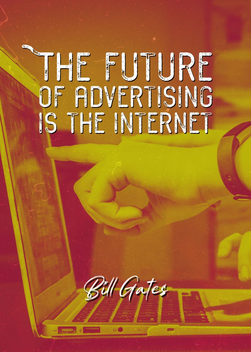 'Bill Gates Advertising ' Poster by Quoteey  | Displate