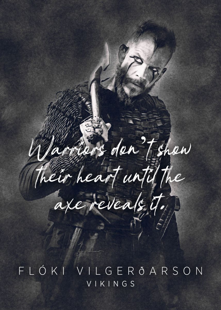 'Vikings Floki Quote' Poster by Quoteey  | Displate